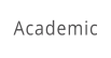 Academic